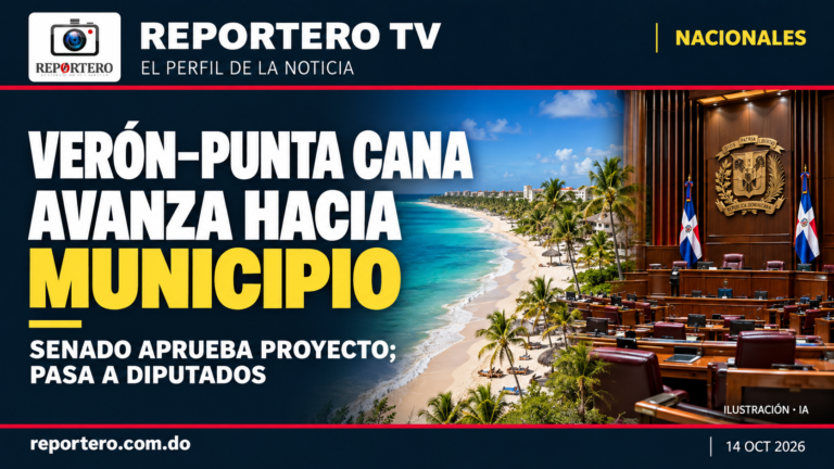 Senado aprueba proyecto para elevar Verón–Punta Cana a municipio; pasa a Diputados