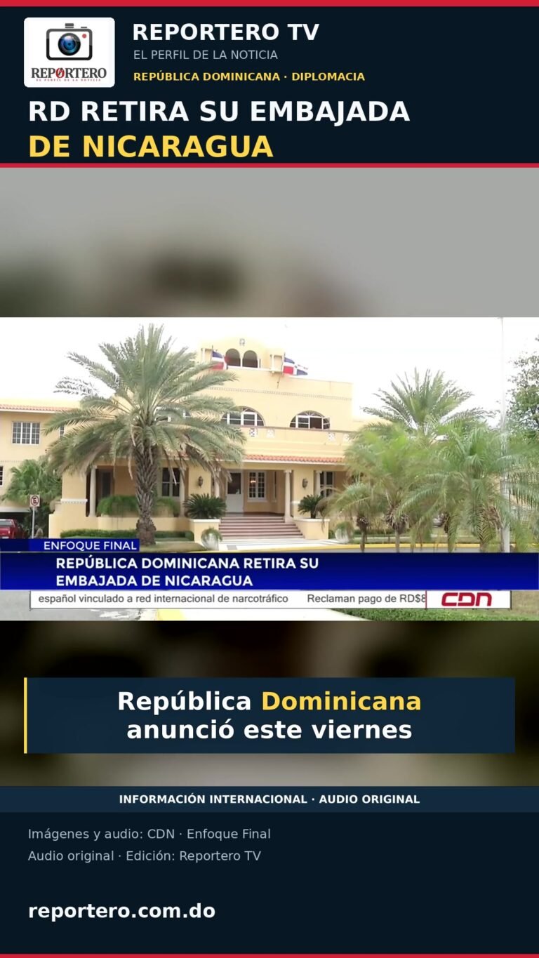 República Dominicana anuncia retiro de su embajada en Nicaragua