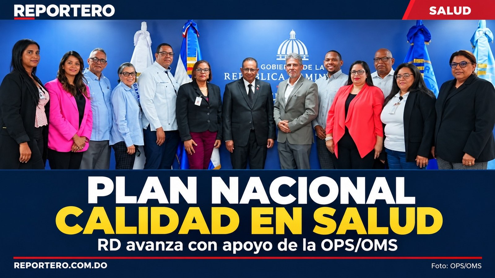 Portada de Reportero sobre el Plan Nacional de Calidad en Salud con fotografía del equipo de Salud Pública y OPS/OMS